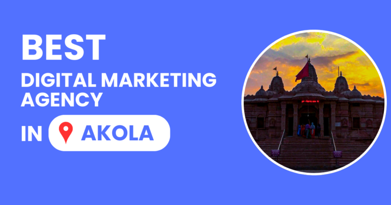 Best Digital Marketing Agency in Akola