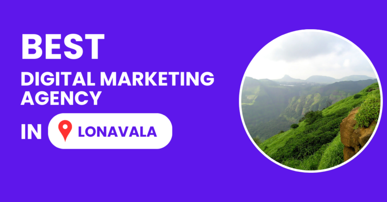 Best Digital Marketing Agency in Lonavala