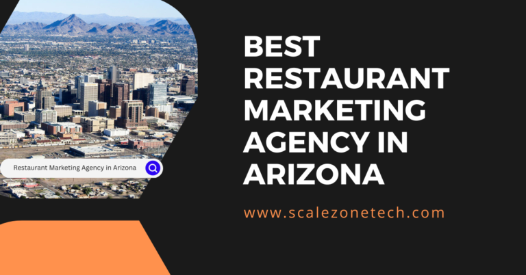Best Restaurant Marketing Agency in Arizona