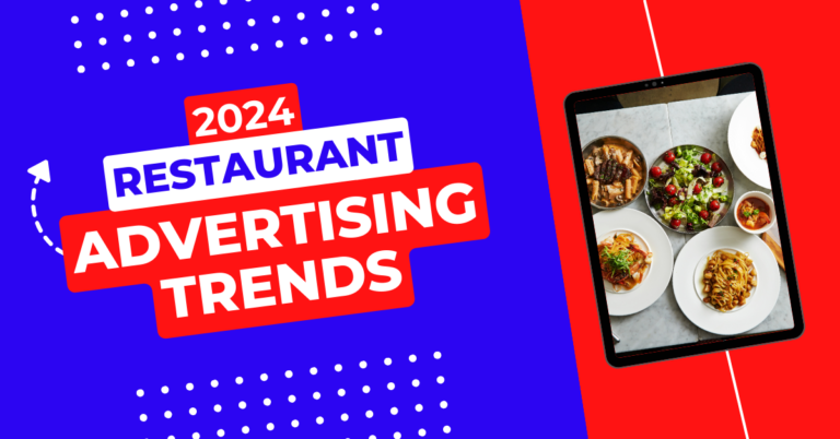 Restaurant Advertising Trends for 2024