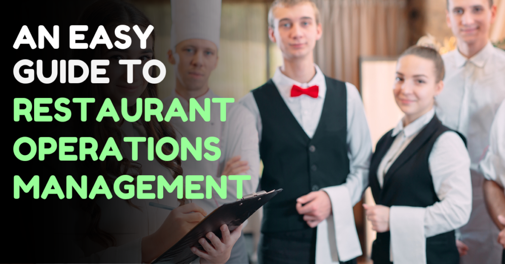 Restaurant Operations Management