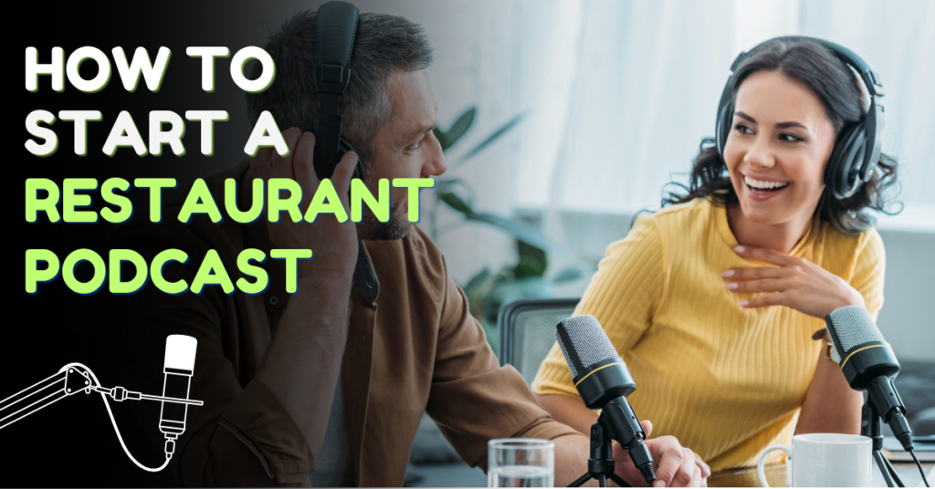 Restaurant Podcast