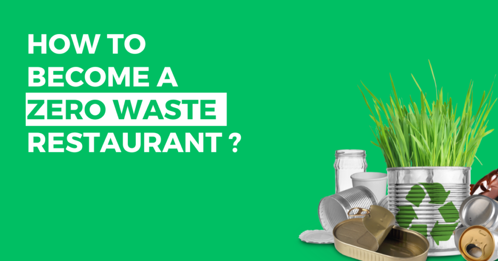 Zero Waste Restaurant