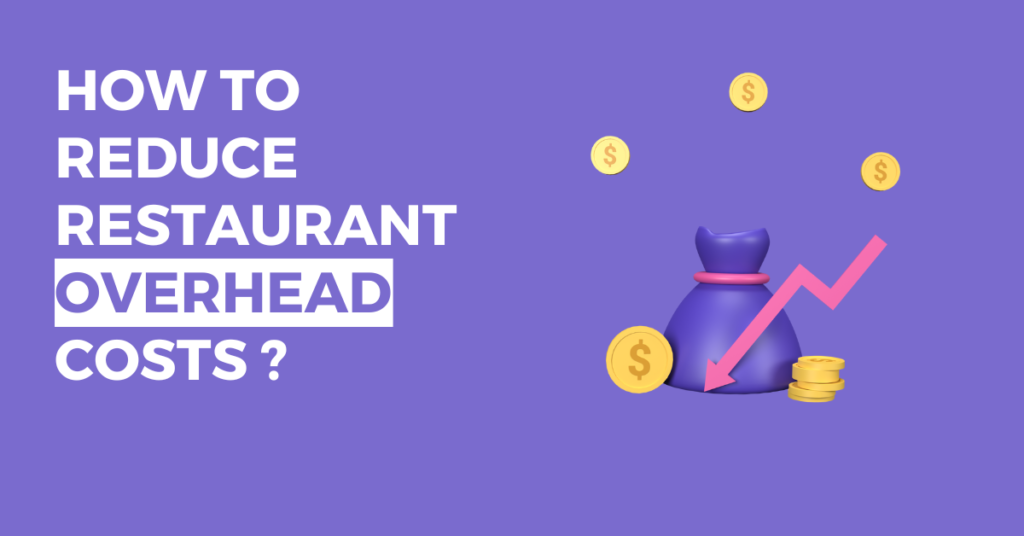 Restaurant Overhead Costs