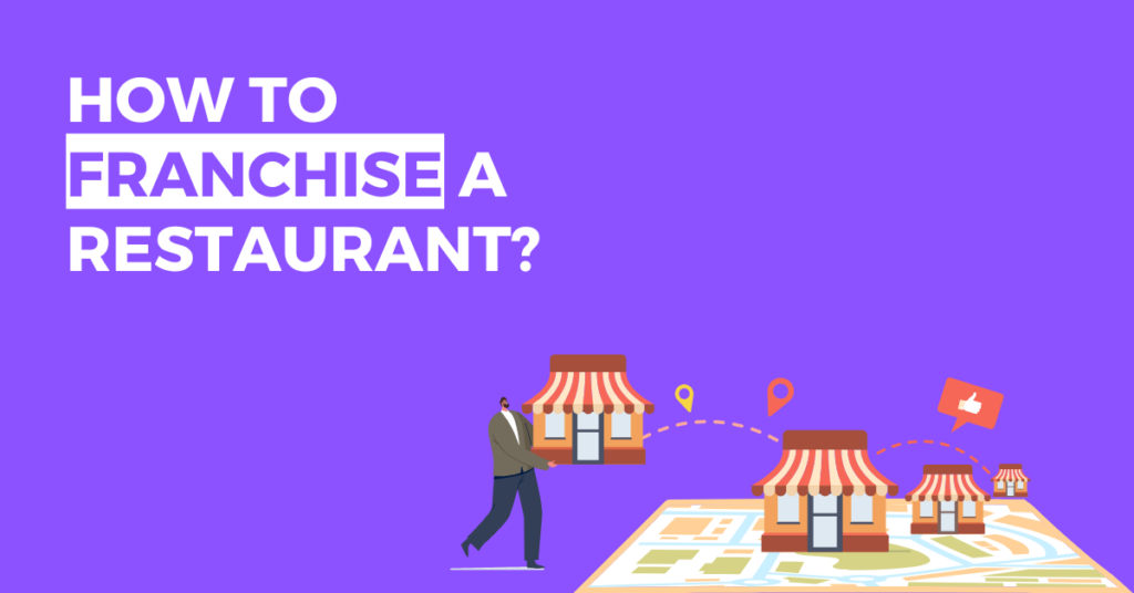 How to Franchise a Restaurant